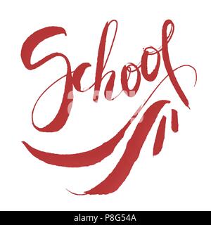 Schule - schriftzug Kalligraphie word, handschriftlichen Text auf weißem Hintergrund. Für foto Overlays, Typografie Grußkarte oder T-Shirt drucken, Stockfoto
