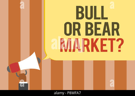 Schreiben Hinweis Übersicht Stier oder Bär Markt Frage. Business foto Präsentation fragen jemanden über seine Methode Mehrzeiliger Text board Eingabe Mak Stockfoto
