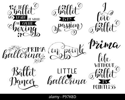 Set von 9 Ballett hand Schrift. Moderne Kalligraphie. Toll für Dance Studio Einrichtung, merch, Bekleidung Design. Vector Illustration. Stock Vektor