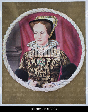 Ich Maria (18. Februar 1516 â € "17. November 1558) war die Königin von England und Irland Von Juli 1553 bis zu ihrem Tod, digital verbesserte Reproduktion einer Vorlage drucken aus dem Jahr 1900 Stockfoto