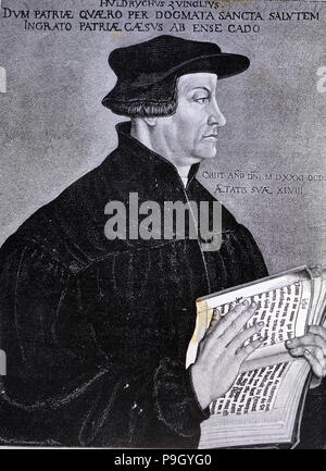 Ulrich Zwingli (1484-1531), Schweizer Reformator. Stockfoto