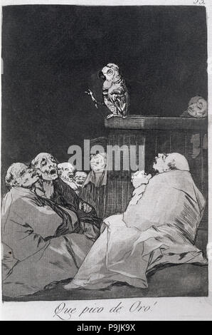 Los Caprichos, Serie von Radierungen von Francisco de Goya (1746-1828), Platte 53: "¡Que Pico de Oro!' ... Stockfoto