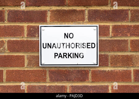 Keine unbefugten parken Schild Stockfoto