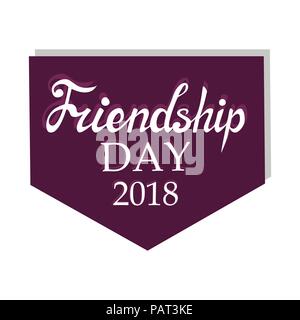 Abbildung für Freundschaft Tag, Grußkarten mit glücklichen Tag der Freundschaft, Illustration für Banner, Plakate, Druck, t-shirts. Schriftzug, Vektor Stock Vektor