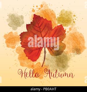 "Hallo Herbst, Herbst Aquarell Hintergrund mit schönen Blatt. Vektor Stock Vektor