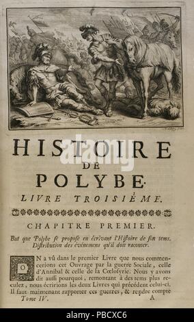 Historia de Polibio. Tomo IV. Francesa Edición del Griego traducida por Dom Vincent Thuillier. Comentarios o cuerpos de Ciencia militar enriquecidos con Notas críticas e Históricas, donde Todas las partes de la Guerra, ya Sean o ofensivas defensivas, se explican, Demuestran y representan en figuras. Por M. de Folard. París, Chez Pierre Gandouin, Julien-Michel Gandouin, Pierre-François Giffart y Nicolas-Pierre Armand, 1728. Imprenta de Jean-Baptiste Lamesle. Histoire de Polybe. Tomo IV. Libro tercero. Kapitel Kapitel I. Biblioteca Histórico Militar de Barcelona. Cataluña. España. Stockfoto