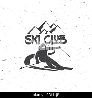 Ski Club Konzept mit Skifahrer, Skifahren bergab in den hohen Bergen. Vektor Ski Club retro Abzeichen. Konzept für T-Shirt, Druck, Siegel oder Stempel. Ski Club typo Stock Vektor