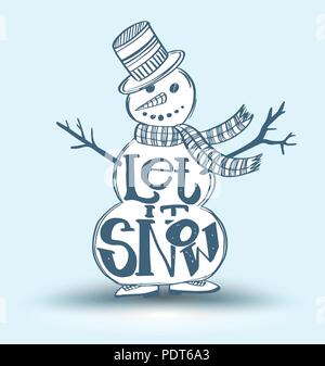 Lassen Sie es schneien auf Schnee mann Illustration für Weihnachten und das neue Jahr Werbung und Grußkarte. Stock Vektor