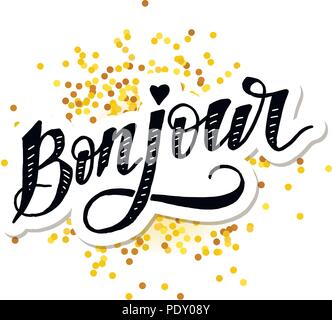 Bonjour Paris Phrase Vektor Schriftzug Kalligraphie Pinsel Stock Vektor