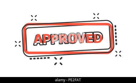 Vektor cartoon genehmigt Seal stamp Symbol im Comic-stil. Genehmigt von Abbildung Piktogramm. Banner business splash Wirkung Konzept. Stock Vektor