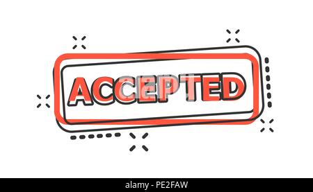 Vektor cartoon akzeptiert Seal stamp Symbol im Comic-stil. Akzeptierte zeichen Abbildung Piktogramm. Banner business splash Wirkung Konzept. Stock Vektor