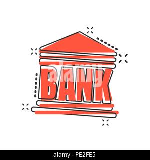 Vektor cartoon Bank Gebäude Symbol im Comic-stil. Bank unterzeichnen Abbildung Piktogramm. Aufbau von Business splash Wirkung Konzept. Stock Vektor