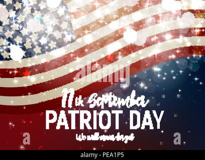 Patriot Tag USA poster Hintergrund. am 11. September, werden wir nie vergessen. Vector Illustration. Stock Vektor