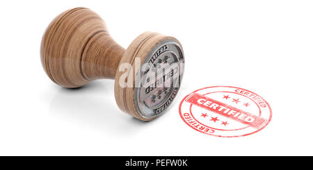 Zertifizierte Stempel. Holz- runde Gummi stamper und Stempel mit Text zertifiziert auf weißem Hintergrund. 3D-Darstellung Stockfoto