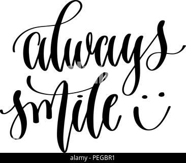 Immer lächeln - hand Beschriftung Beschriftung text für zurück zu schoo Stock Vektor