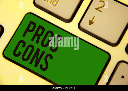 Schreiben Hinweis zeigen Profis Kons. Business foto Präsentation der günstigen und ungünstigen Faktoren oder aus Gründen der Person Tastatur grüne Taste Absicht comp Stockfoto