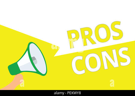 Konzeptionelle Handschrift zeigen Profis Kons. Business foto Präsentation der günstigen und ungünstigen Faktoren oder aus Gründen der Person Megaphon Rede bubbl Stockfoto