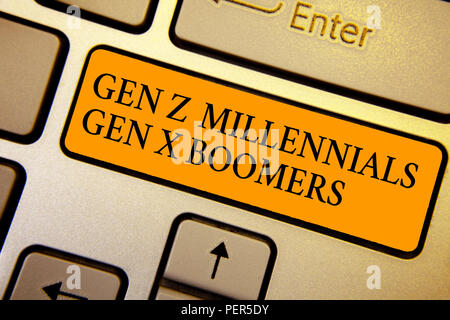 Text Zeichen zeigen Gen Z Millennials Gen X Boomers. Konzeptionelle Foto generationsbedingte Unterschiede alten Jugendlichen Tastatur orangefarbene Taste Absicht erstellen Kom Stockfoto