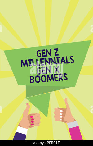 Handschrift text Gen Z Millennials Gen X Boomers. Begriff Sinne generationsbedingte Unterschiede alte Junge Leute Mann Frau Hände Daumen nach oben Genehmigung Rede Stockfoto