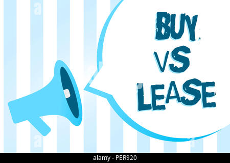 Handschrift Text schreiben Kaufen Vs. Konzept Bedeutung eigenen etwas gegen das Borgen Vorteile Nachteile Megaphon Lautsprecher blau Streifen impo Stockfoto