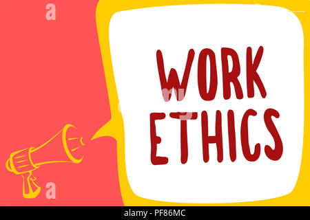 Konzeptionelle Handschrift zeigt Arbeit Ethik. Business Foto Text eine Reihe von Werten auf die Bedeutung der Arbeit Megaphon Lautsprecher Rede zentriert Stockfoto
