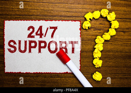 Text Zeichen angezeigt 24 7 unterstützen. Konzeptionelle foto Hilfeleistung für Service den ganzen Tag und Nacht keine Ausfallzeiten Weißbuch Marker zerknittertes Papier formi Stockfoto