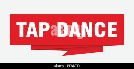 Tap Dance unterzeichnen. Tap Dance Papier origami Sprechblase. Tap Dance Tag. Tap Dance banner Stock Vektor
