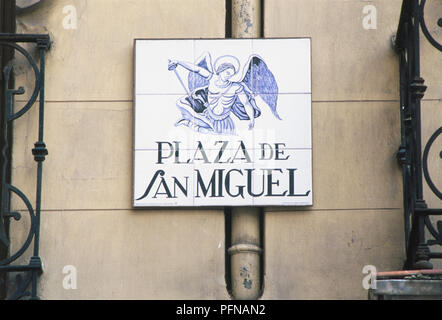 Spanien, Madrid, alte Straße Zeichen für Plaza de San Miguel. Stockfoto