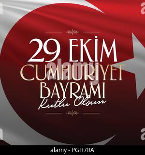 29 Das ekim Cumhuriyet Bayrami. 29. Oktober Tag der Republik Türkei und der Nationale Tag in der Türkei, Wünsche card Design. 29 Das Ekim Cumhuriyet Bayrami Kutlu Olsun. Stock Vektor