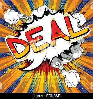 Deal - Vektor illustrierte Comic Stil Ausdruck. Stock Vektor