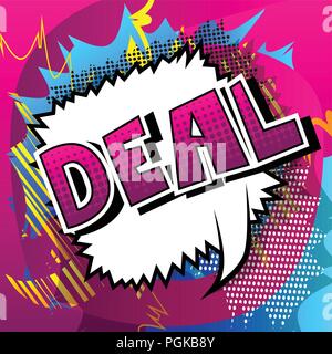 Deal - Vektor illustrierte Comic Stil Ausdruck. Stock Vektor