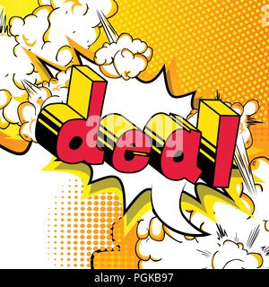 Deal - Vektor illustrierte Comic Stil Ausdruck. Stock Vektor