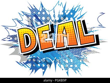 Deal - Vektor illustrierte Comic Stil Ausdruck. Stock Vektor