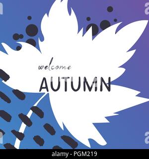 Herbst Blätter mit Text auf einer Hand gezeichnet Hintergrund. Abstrakte Vorlage. Helle Wohnung fallen lässt. Poster, Karten, Etiketten, Banner Design. Willkommen herbst Typografie Zitat. Vector Illustration Stock Vektor