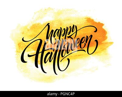 Happy Halloween Schriftzüge auf Aquarell Hintergrund. Handschriftliche moderne Kalligraphie, Pinsel gemalte Buchstaben. Vector Illustration Stock Vektor