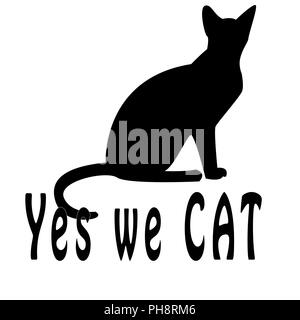 Digital verbesserte Image der humorvollen Text Ja Wir CAT Stockfoto