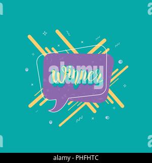 Sieger Angebot mit Sprechblase. Handschriftliche Beschriftung mit Dekoration. Aufkleber kreative Text. Vorlage für soziale Medien vernetzen. Vector Illustration Stock Vektor