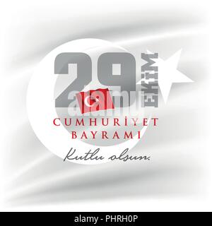 Türkische Nationale Festival. 29 Das Ekim Cumhuriyet Bayrami. Oktober 29 Tag der Republik und der Nationale Tag in der Türkei. Typografische Gestaltung für Social Media oder Stock Vektor