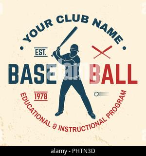 Baseball club Abzeichen. Vector Illustration. Konzept für Hemd oder Logo, Print, Stempel oder T-Stück. Vintage Typografie Design mit Baseball Schläger und Ball für Baseball Silhouette. Stock Vektor