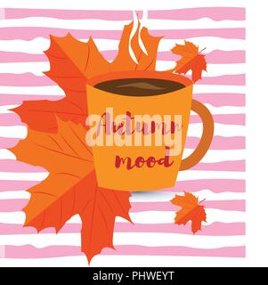 Vector Illustration. Eine Tasse Kaffee oder Tee und Blätter im Herbst. Inschrift herbstliche Stimmung Stock Vektor