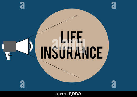 Handschrift text Lebensversicherung. Begriff Sinne Zahlung der Todesfallleistung oder Verletzungen, Beerdigung oder medizinischen Anspruch. Stockfoto