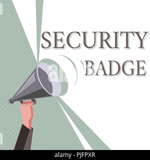 Schreiben Hinweis Übersicht Sicherheit Badge. Business foto Präsentation Anmeldeinformationen verwendet, um Zugriff auf den kontrollierten Bereich. Stockfoto
