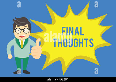 Handschrift text Abschließende Gedanken schreiben. Begriff Sinne Abschluss letzte Analyse Empfehlungen Finale der Idee. Stockfoto