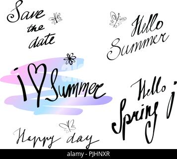 Hand gezeichnete Schrift gesetzt. Datum speichern, Hallo Sommer und Frühling, isoliert. Vector Illustration. Beschriftung design Hintergrund. Stock Vektor