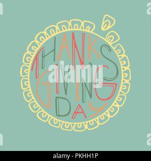 Einzigartige Abbildung mit einer handschriftlichen Schriftzug zum Erntedankfest. Stock Vektor