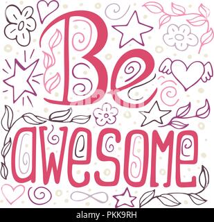 Ehrfürchtig sein-Satz für Poster, T-Shirts und Wand Art.-Vektor Design. Stock Vektor