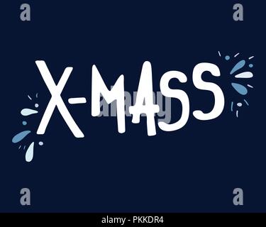 Handgezeichneten Schriftzug für Weihnachten X-MAS. Dunkelblauen Hintergrund. Stock Vektor