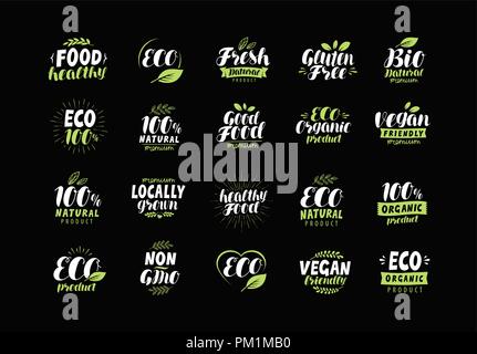 Eco Etikett oder Logo. Satz von gesunden natürlichen, organischen Produkt Abzeichen. Vektor Schriftzug Stock Vektor