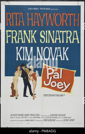 Studio Werbung: "Pal Joey", 1957 Columbia Pictures Plakat Rita Hayworth, Frank Sinatra, Kim Novak Datei Referenz # 31780 689 Stockfoto