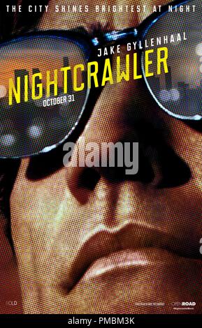 Jake Gyllenhaal als Lou Blüte in NIGHTCRAWLER - Poster Stockfoto